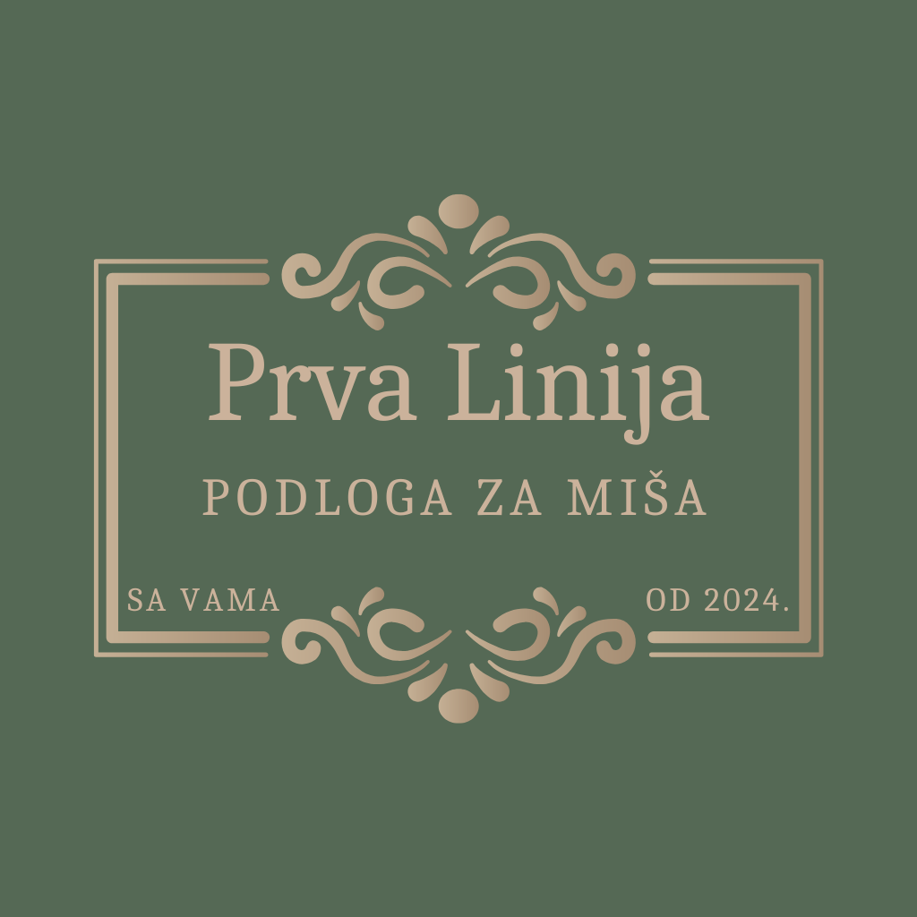 Podloge za Miša - Prva Linija